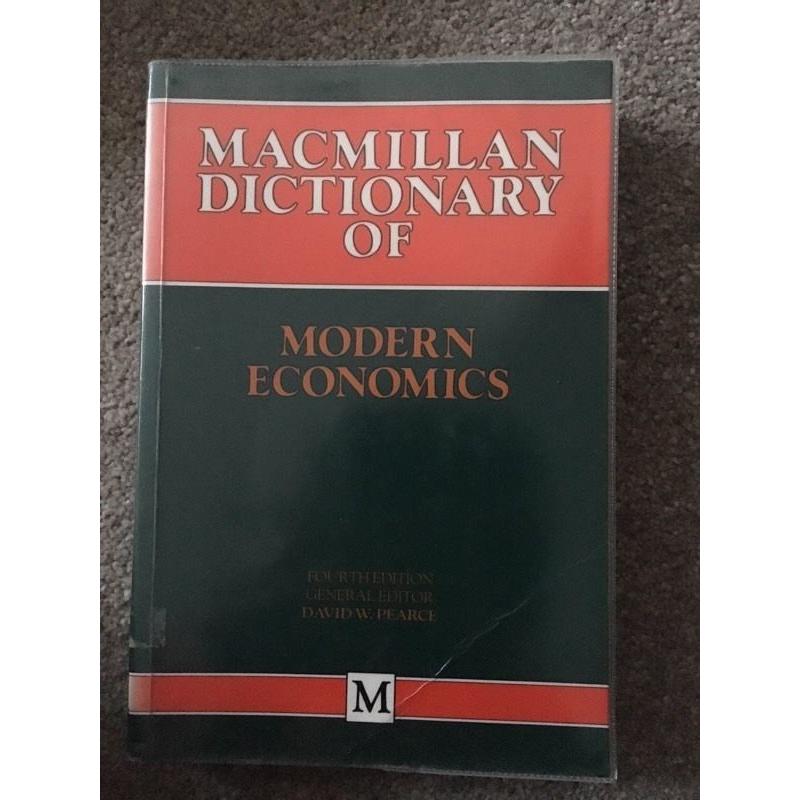 Macmillan dictionary of modern economics
